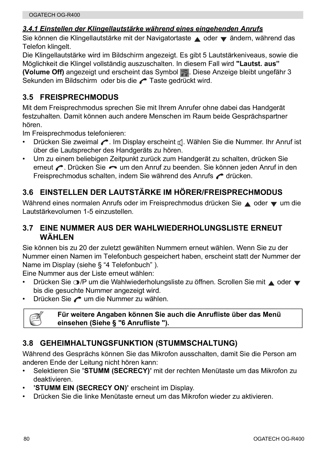 Topcom OG-R400 Freisprechmodus, Einstellen DER Lautstärke IM HÖRER/FREISPRECHMODUS, Geheimhaltungsfunktion Stummschaltung 