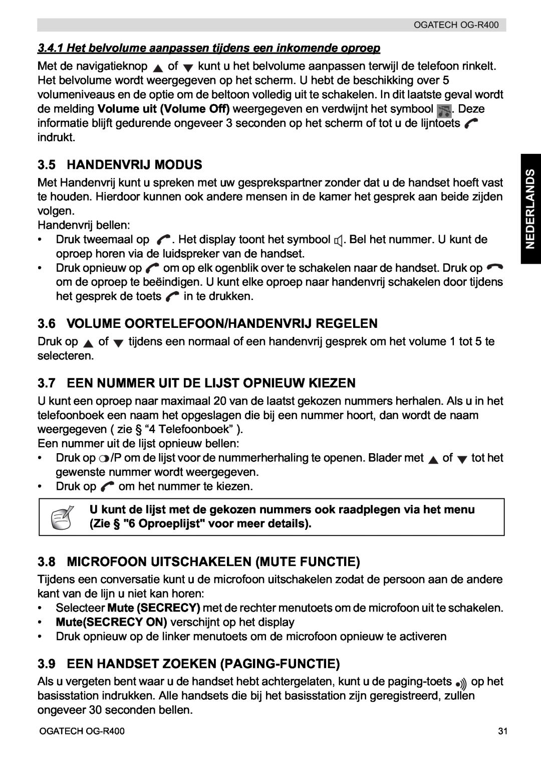 Topcom OG-R400 Handenvrij Modus, Volume Oortelefoon/Handenvrij Regelen, Een Nummer Uit De Lijst Opnieuw Kiezen, Nederlands 