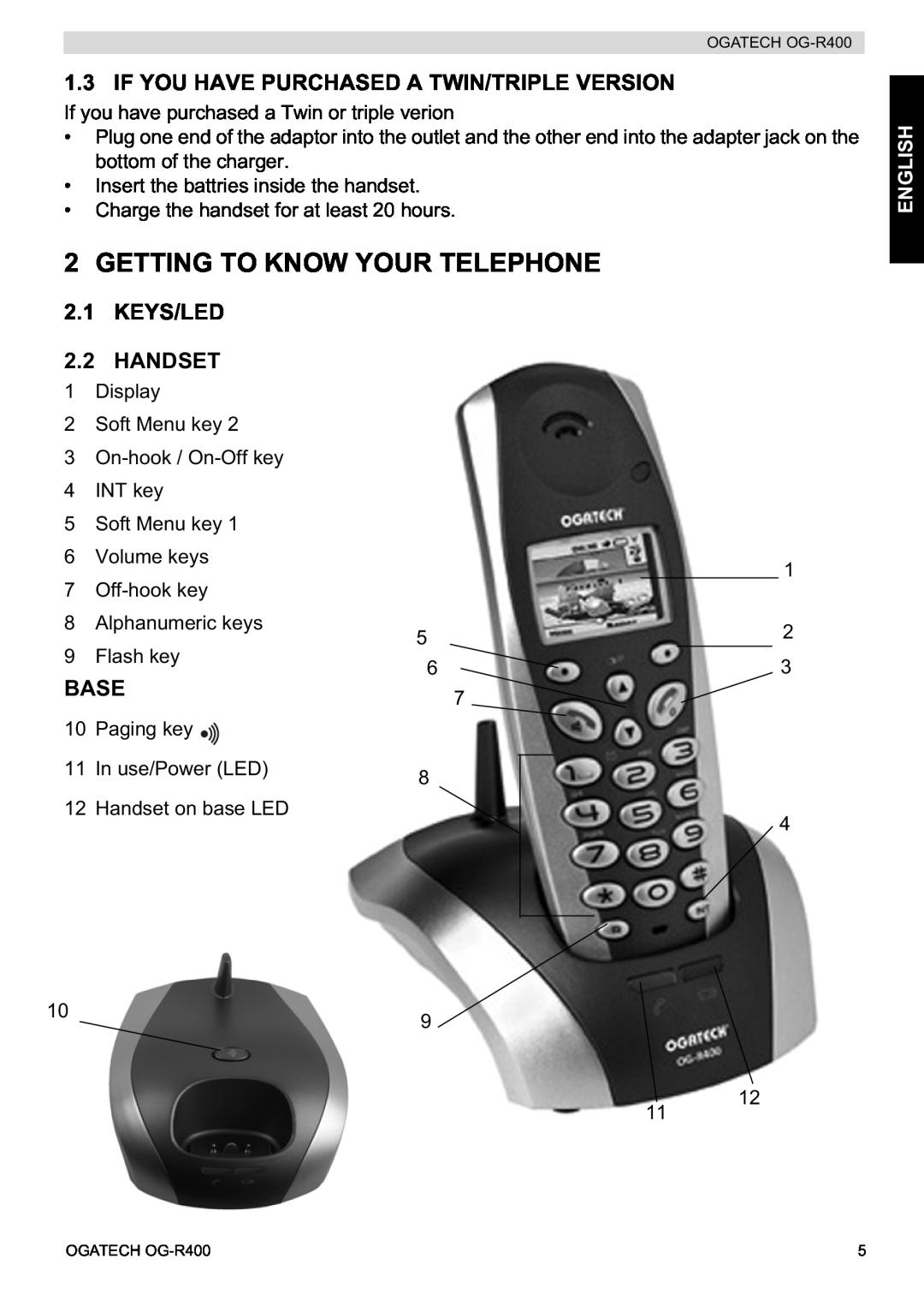 Topcom OG-R400 Getting To Know Your Telephone, If You Have Purchased A Twin/Triple Version, KEYS/LED 2.2 HANDSET, Base 