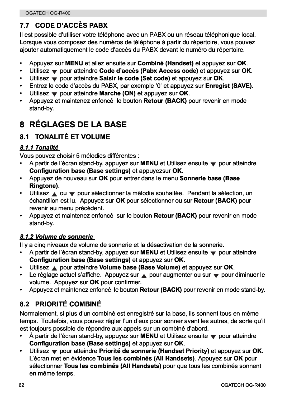 Topcom OG-R400 manual 8 RÉGLAGES DE LA BASE, Code D’Accès Pabx, Tonalité Et Volume, Priorité Combiné, Volume de sonnerie 