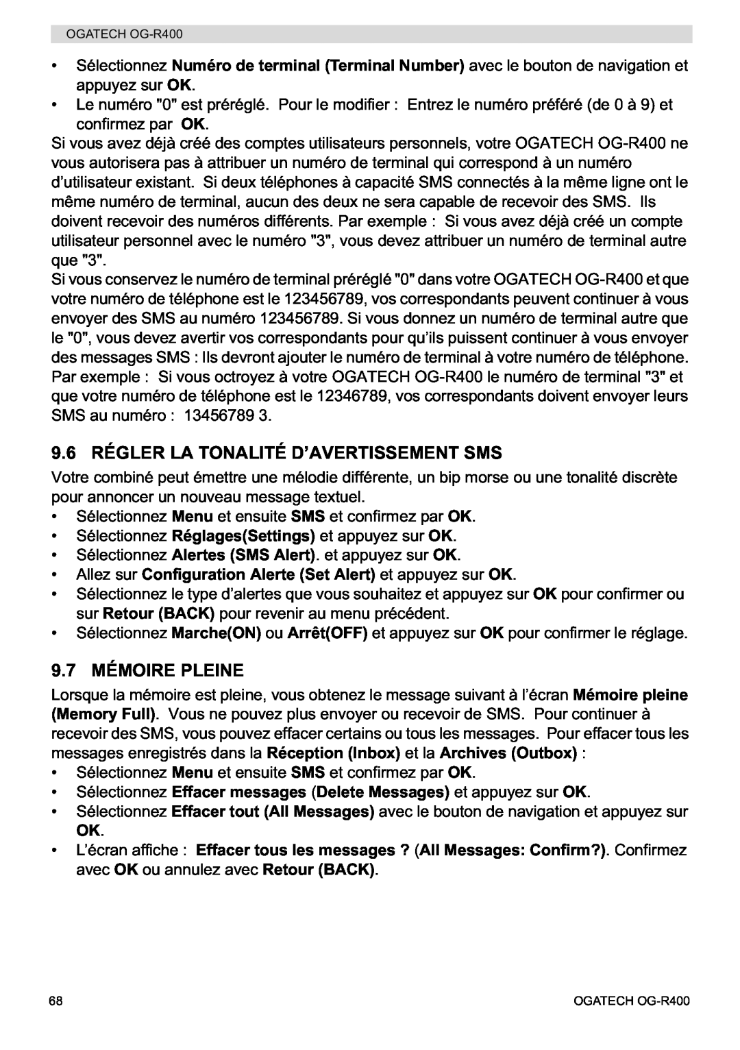 Topcom OG-R400 manual 9.6 RÉGLER LA TONALITÉ D’AVERTISSEMENT SMS, 9.7 MÉMOIRE PLEINE 