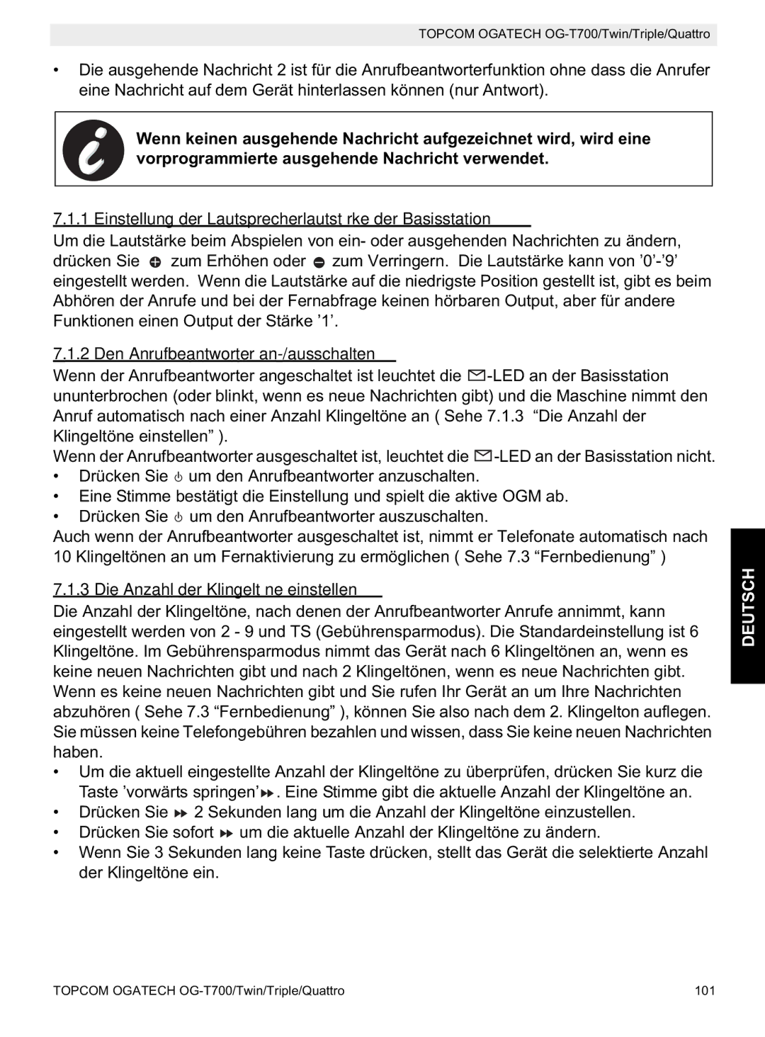 Topcom OG-T700 manual Einstellung der Lautsprecherlautstärke der Basisstation, Den Anrufbeantworter an-/ausschalten 