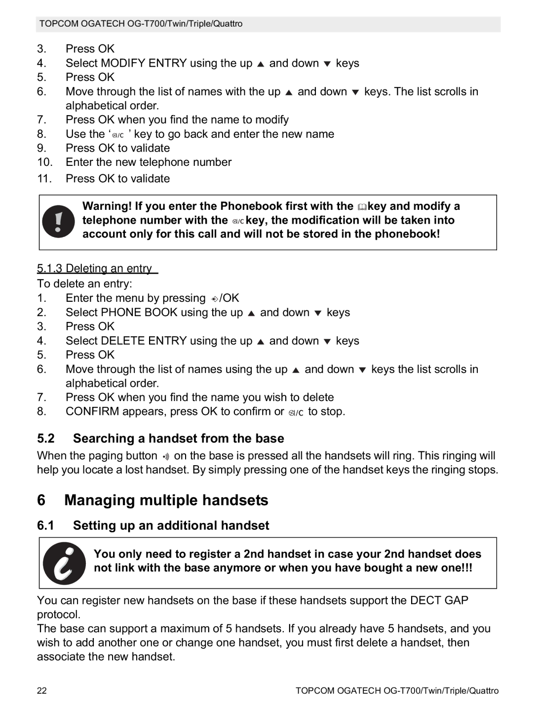 Topcom OG-T700 manual Managing multiple handsets, Searching a handset from the base, Setting up an additional handset 
