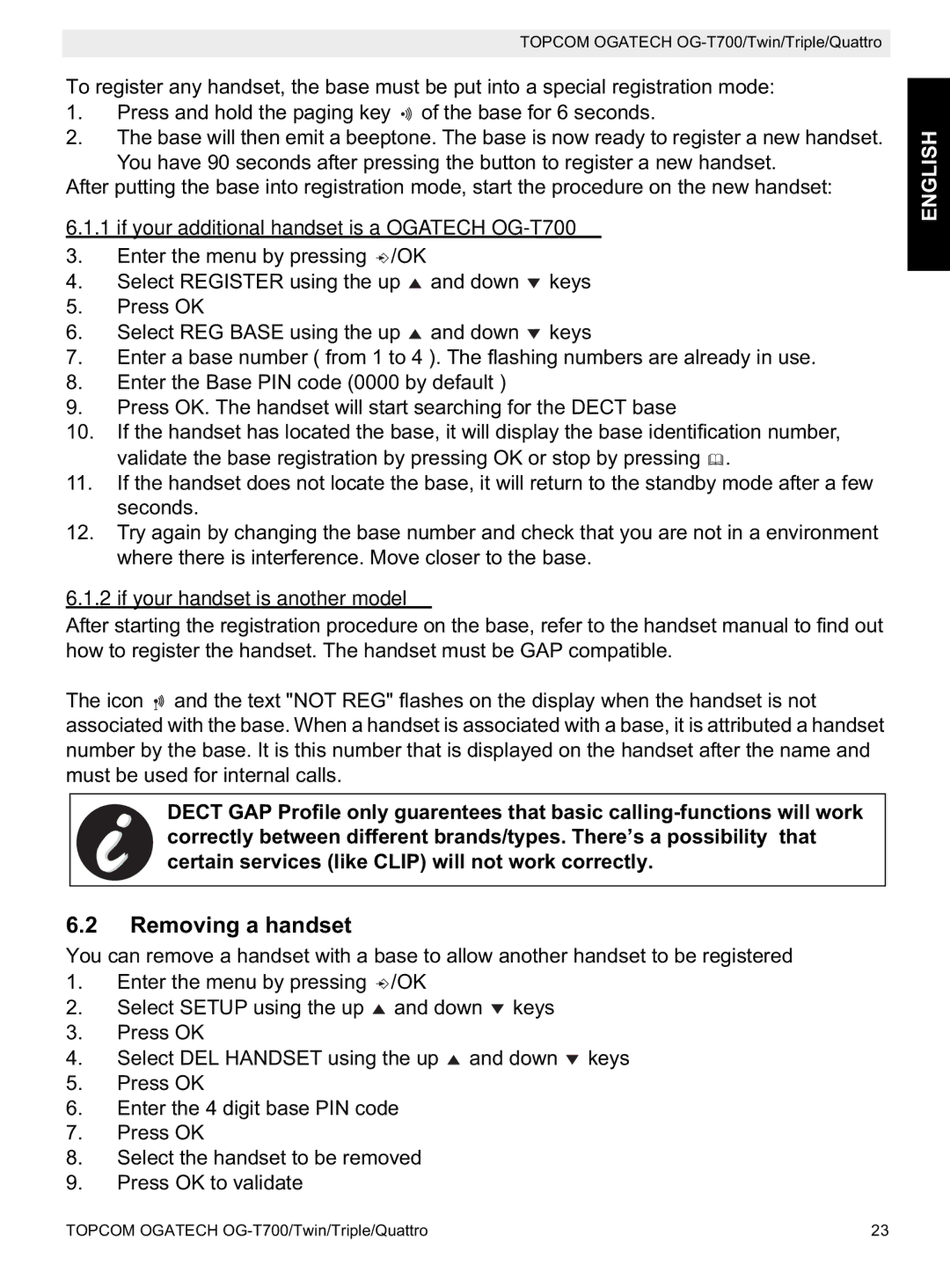 Topcom manual Removing a handset, If your additional handset is a Ogatech OG-T700, If your handset is another model 