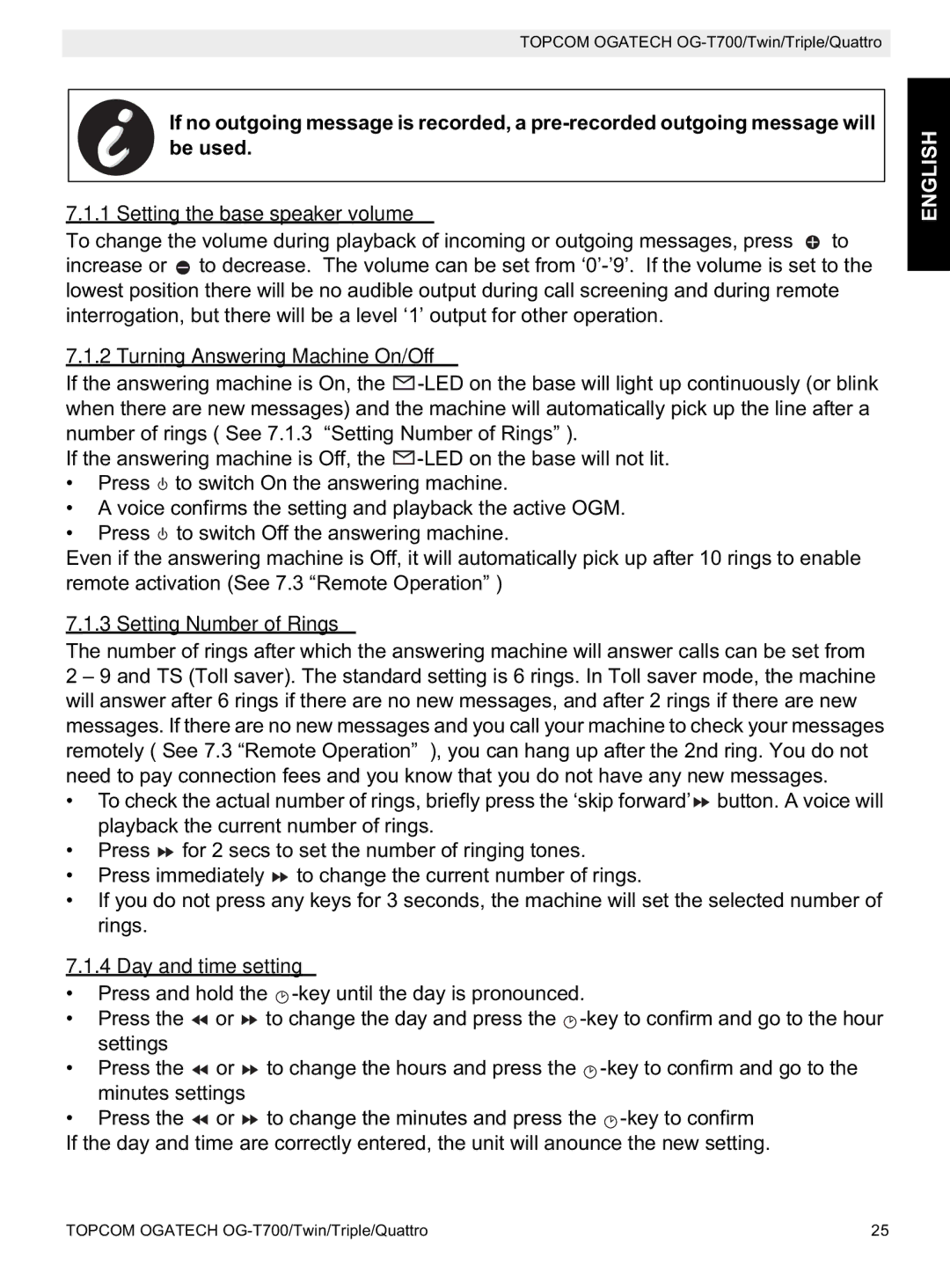 Topcom OG-T700 manual Setting the base speaker volume, Turning Answering Machine On/Off, Setting Number of Rings 