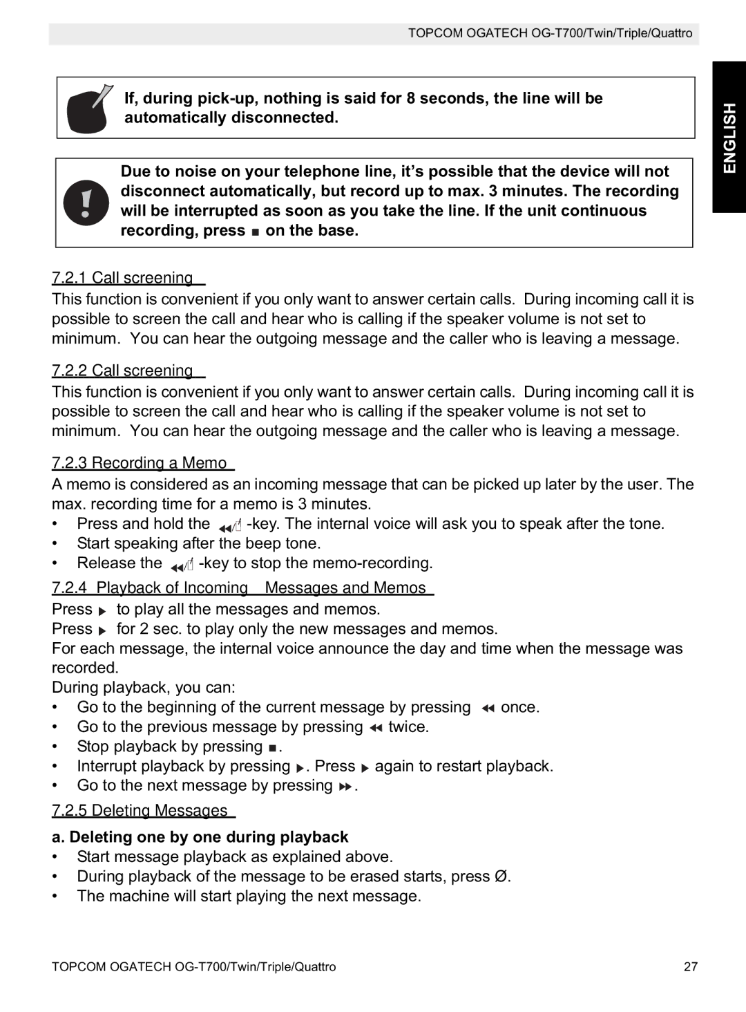 Topcom OG-T700 manual Call screening, Recording a Memo, Playback of Incoming Messages and Memos, Deleting Messages 