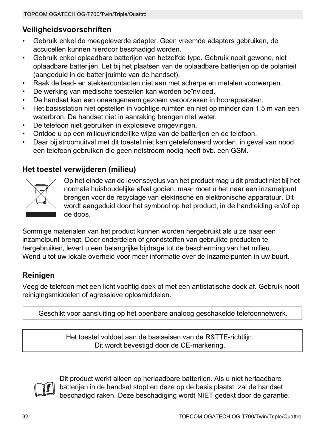 Topcom OG-T700 manual Veiligheidsvoorschriften, Het toestel verwijderen milieu, Reinigen 