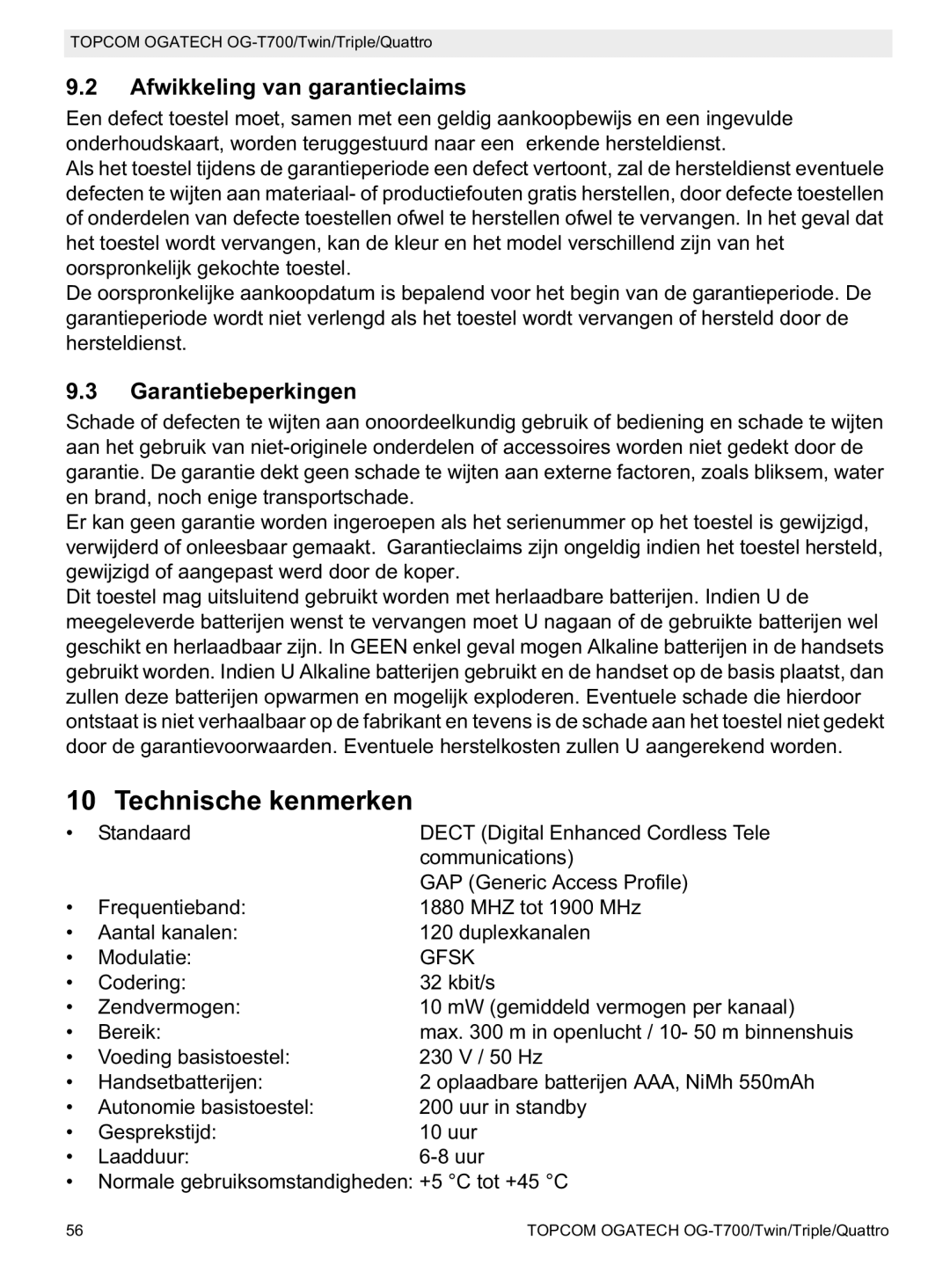 Topcom OG-T700 manual Technische kenmerken, Afwikkeling van garantieclaims, Garantiebeperkingen 