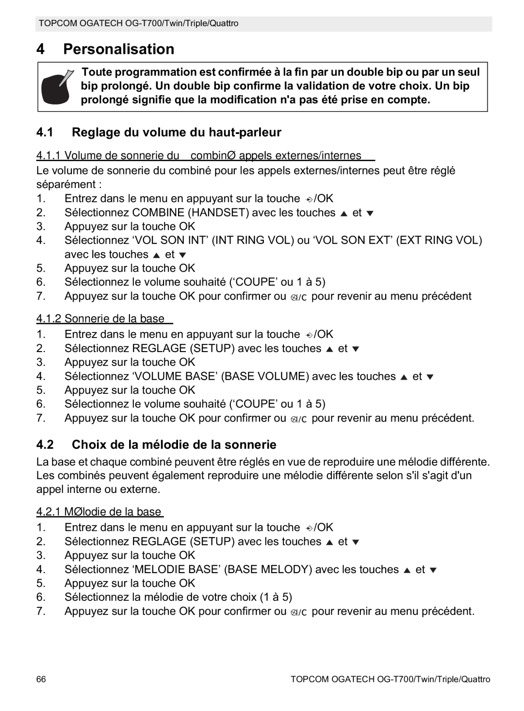 Topcom OG-T700 manual Reglage du volume du haut-parleur, Choix de la mélodie de la sonnerie, Sonnerie de la base 