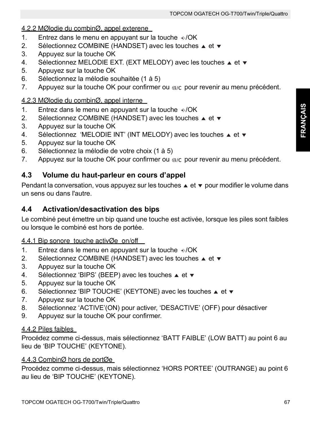 Topcom OG-T700 manual Volume du haut-parleur en cours d’appel, Activation/desactivation des bips 