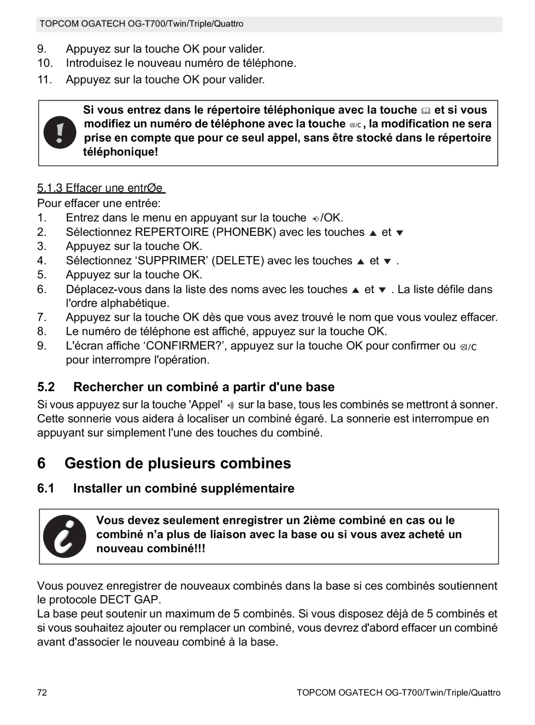 Topcom OG-T700 manual Gestion de plusieurs combines, Rechercher un combiné a partir dune base 