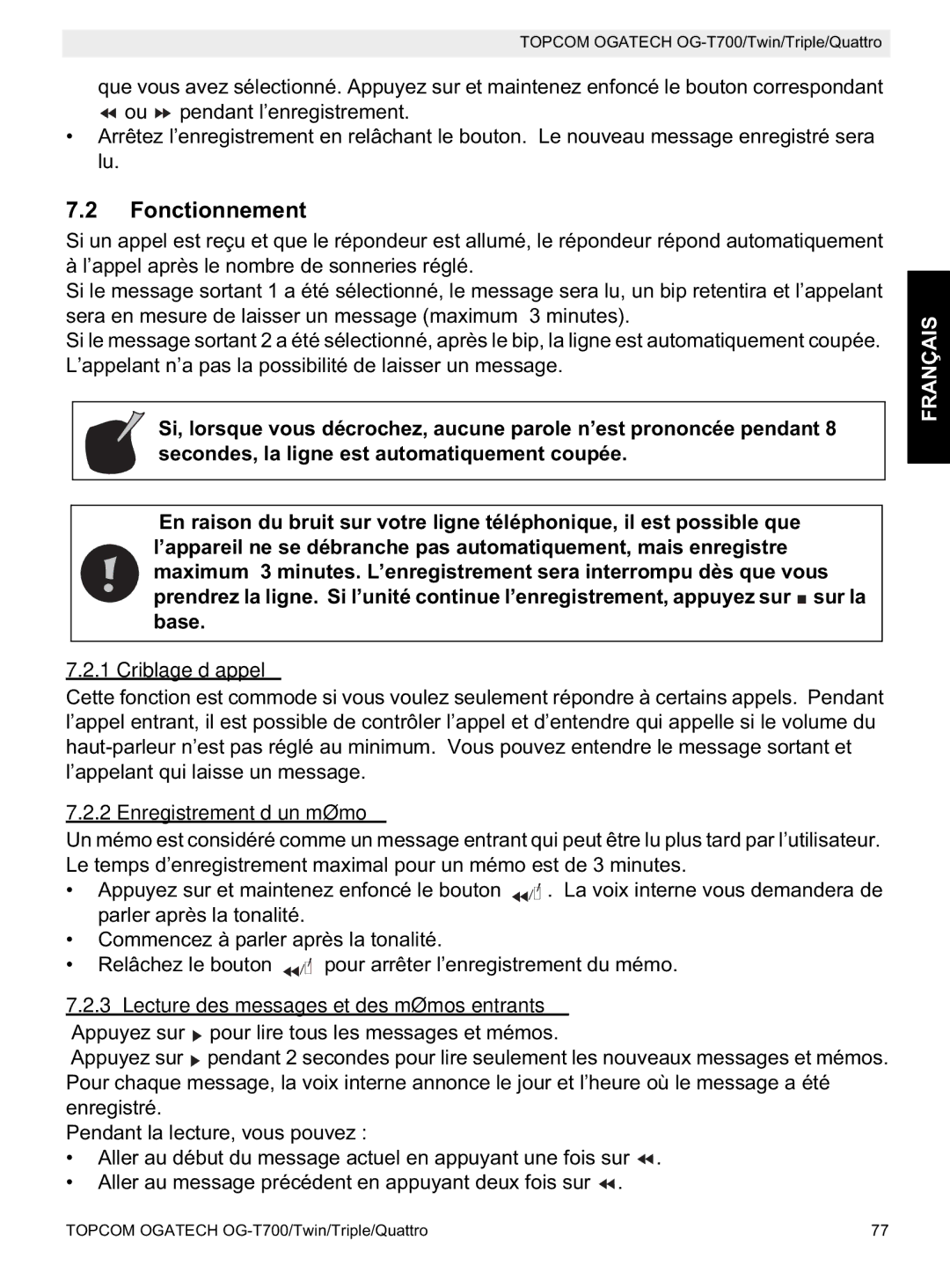 Topcom OG-T700 Fonctionnement, Criblage d’appel, Enregistrement d’un mémo, Lecture des messages et des mémos entrants 