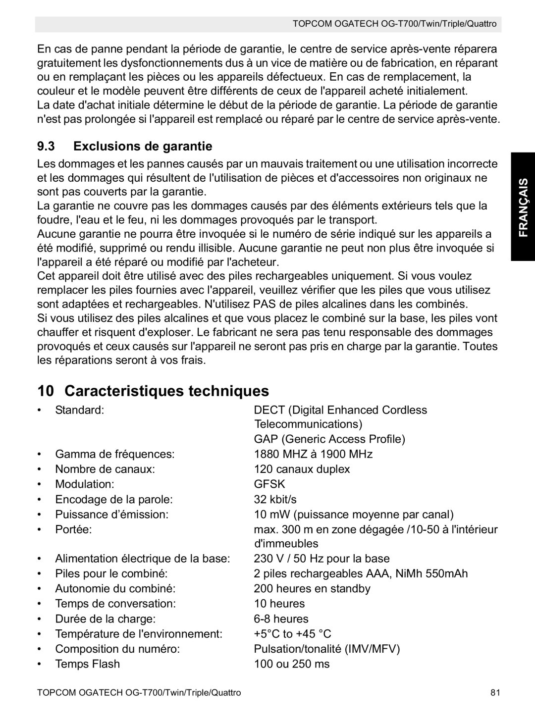 Topcom OG-T700 manual Caracteristiques techniques, Exclusions de garantie 