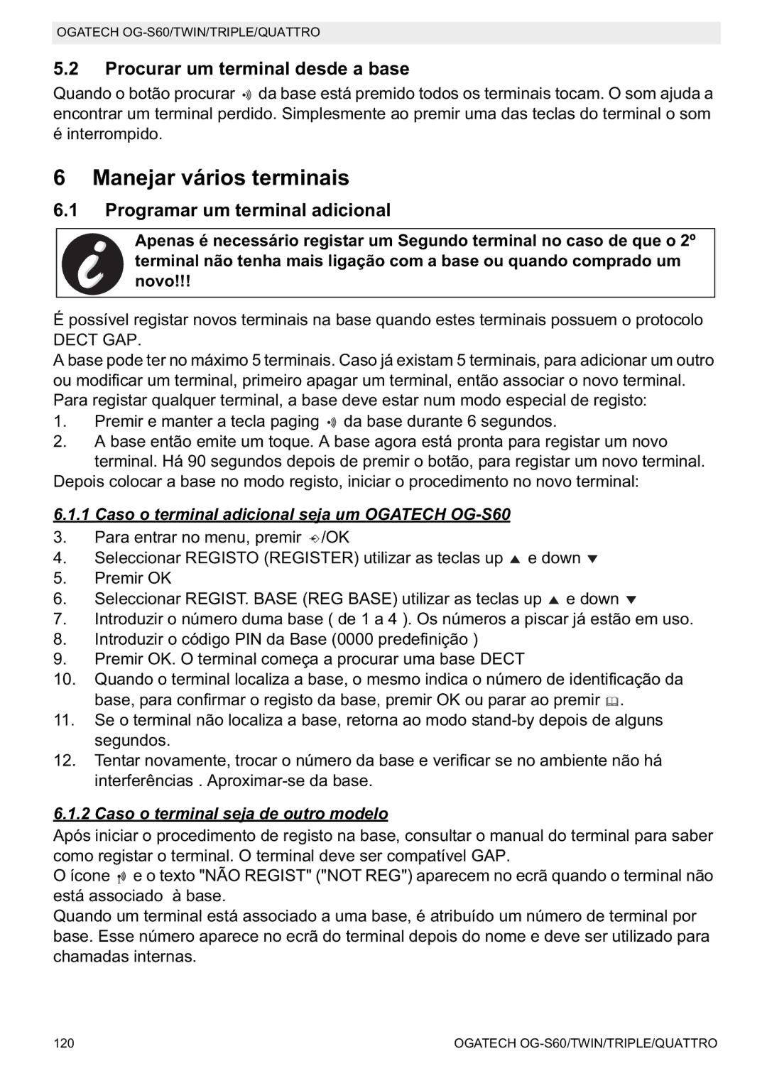 Topcom OGATECH OG-S60 Manejar vários terminais, Procurar um terminal desde a base, Programar um terminal adicional 