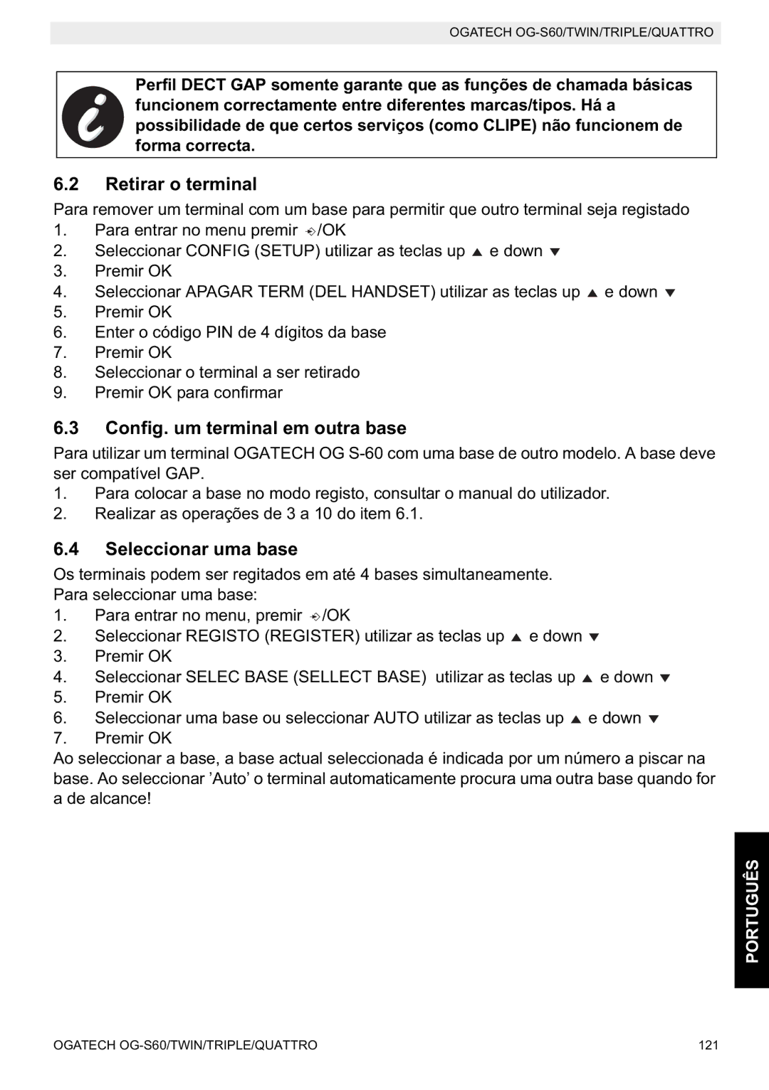 Topcom OGATECH OG-S60 manual do utilizador Retirar o terminal, Config. um terminal em outra base, Seleccionar uma base 