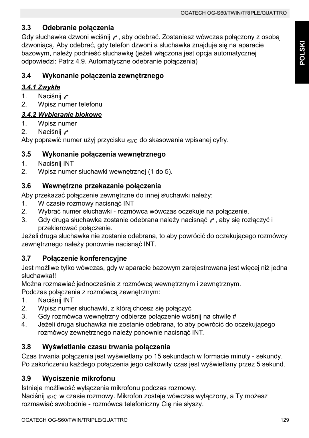 Topcom OGATECH OG-S60 manual do utilizador Odebranie po, Wykonanie po, Wewnanie po, Wyciszenie mikrofonu 