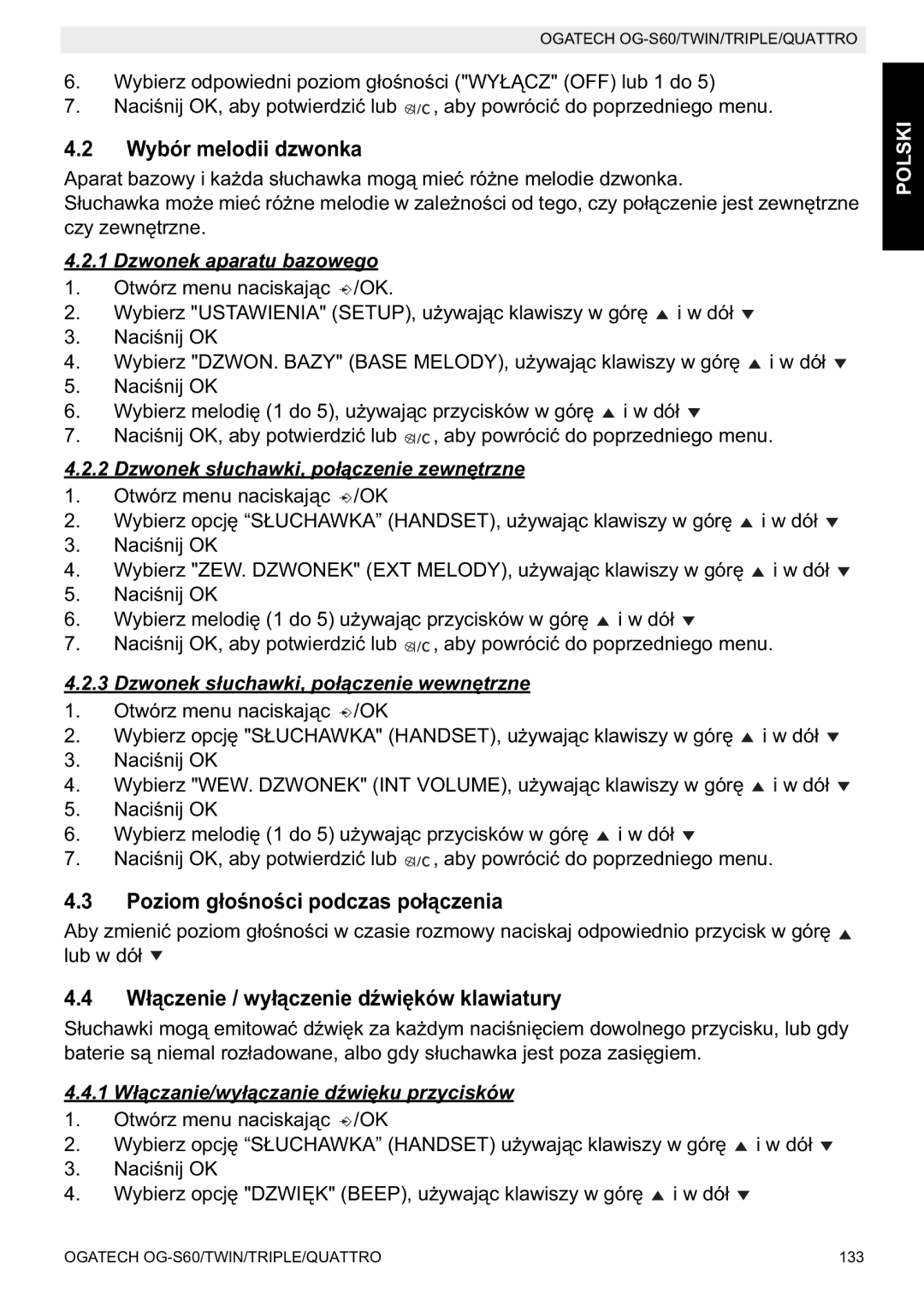 Topcom OGATECH OG-S60 Wybór melodii dzwonka, Poziom gpodczas po, Wklawiatury, Dzwonek spo, Wczanie dwiprzycisków 