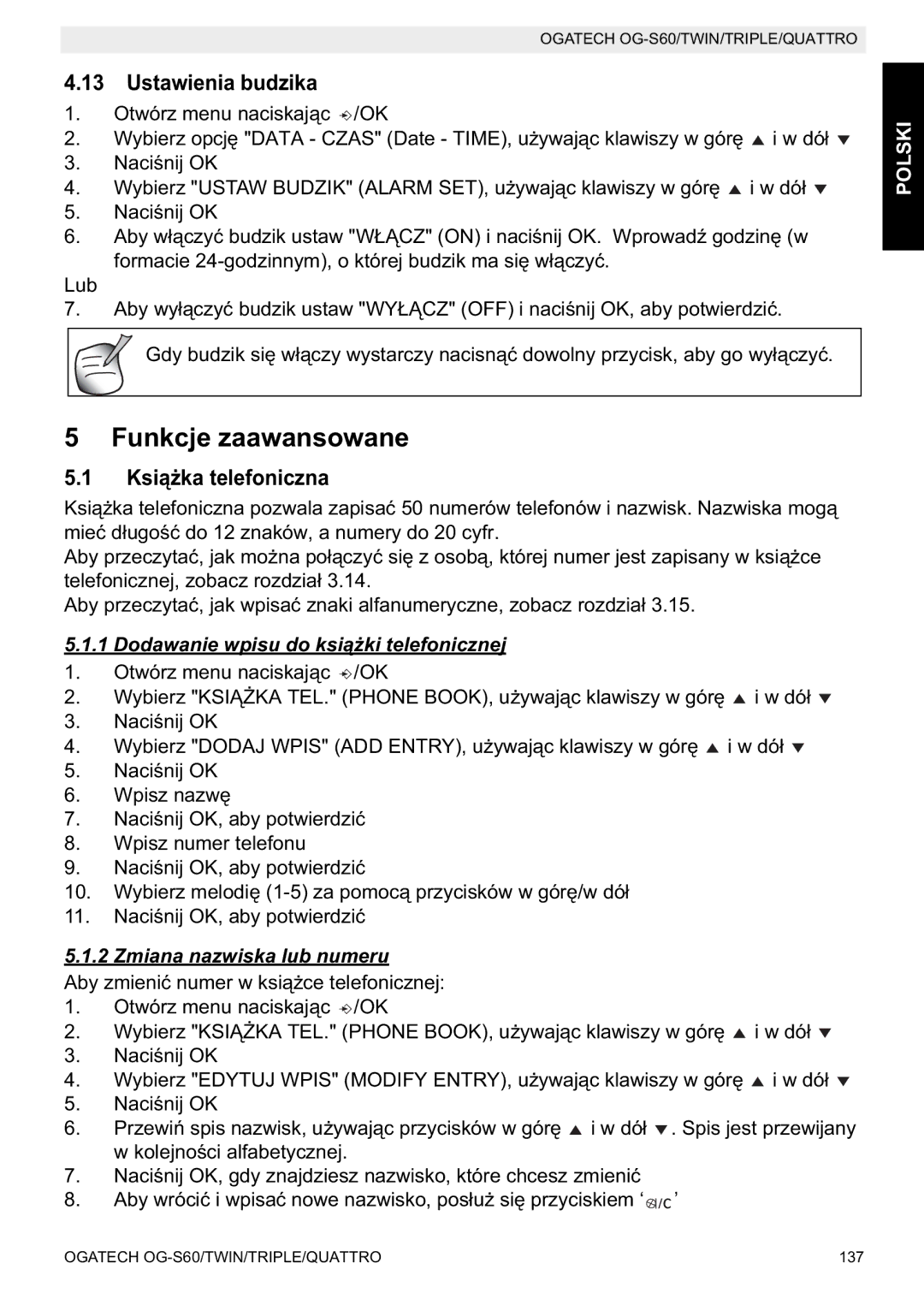 Topcom OGATECH OG-S60 manual do utilizador Funkcje zaawansowane, Ustawienia budzika, Ksi, Dodawanie wpisu do ksi 