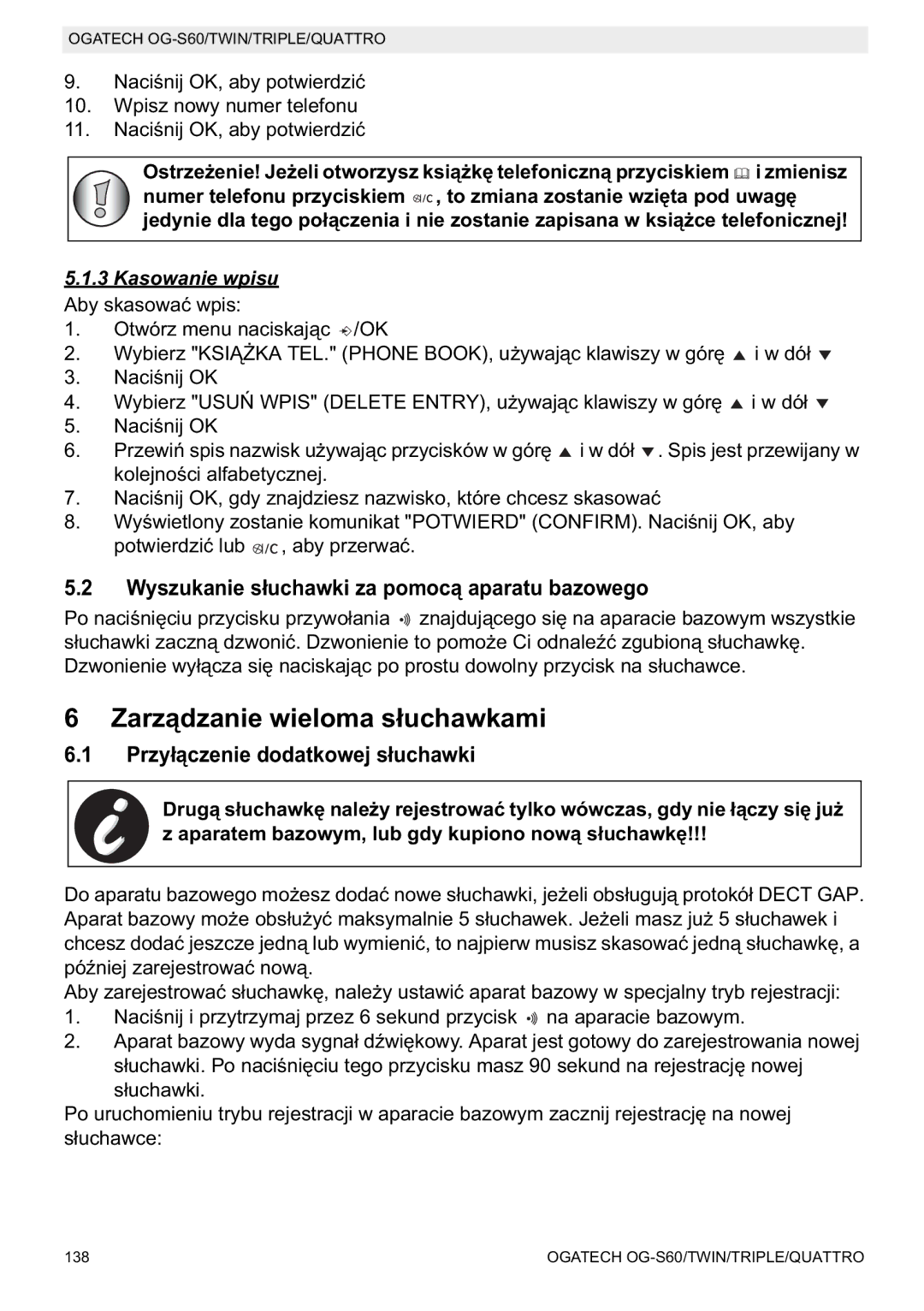 Topcom OGATECH OG-S60 manual do utilizador Zarz, Wyszukanie spomoc, Przyswki, Kasowanie wpisu Aby skasowawpis 