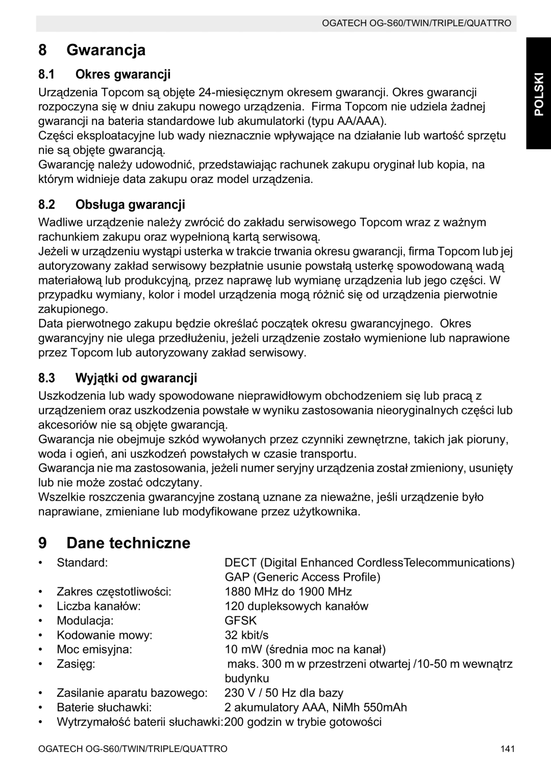 Topcom OGATECH OG-S60 manual do utilizador Gwarancja, Dane techniczne, Okres gwarancji, Obsji, Wyj 