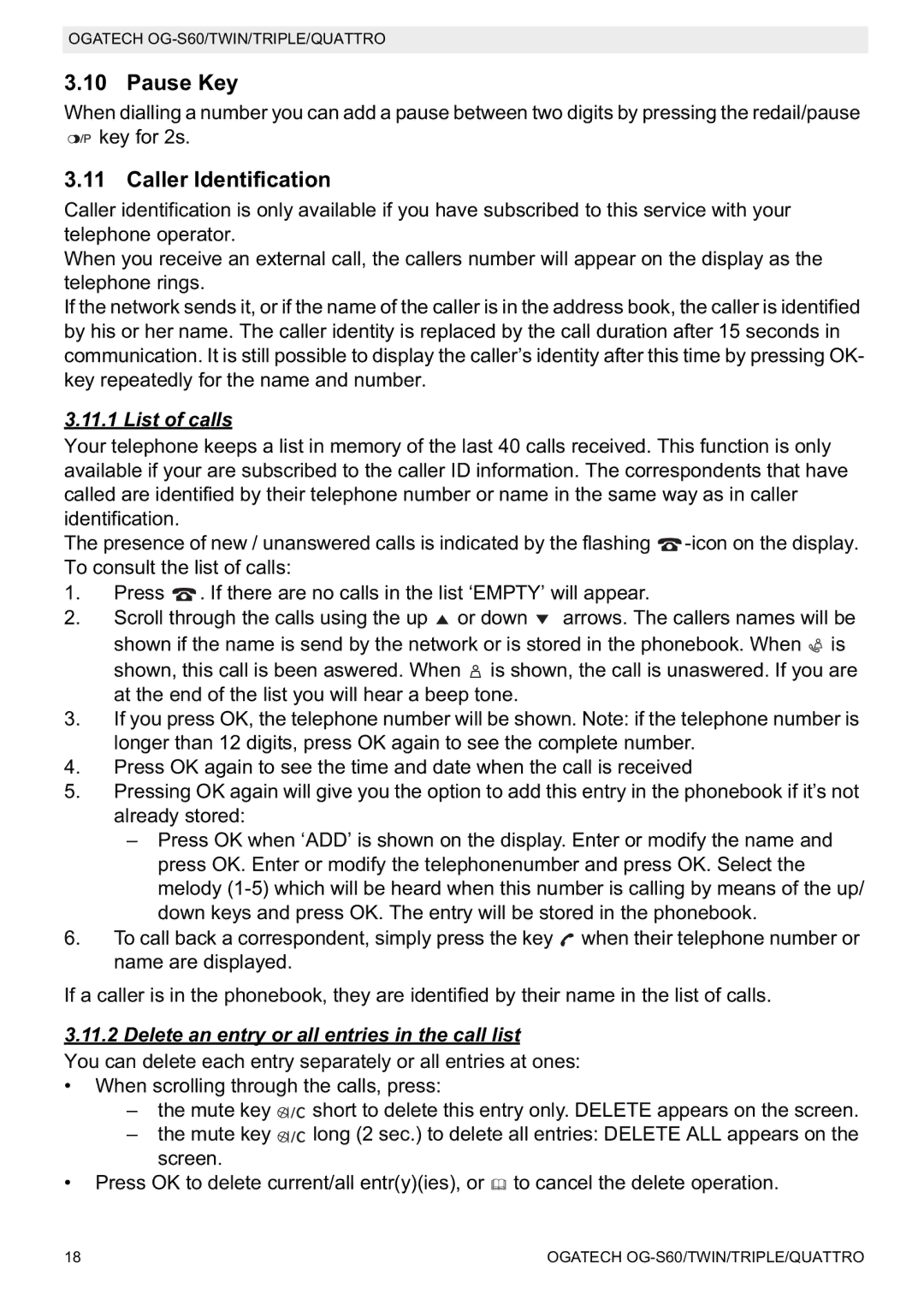 Topcom OGATECH OG-S60 Pause Key, Caller Identification, List of calls, Delete an entry or all entries in the call list 