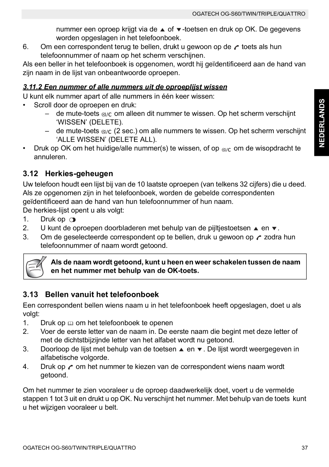 Topcom OGATECH OG-S60 manual do utilizador Herkies-geheugen, Bellen vanuit het telefoonboek 