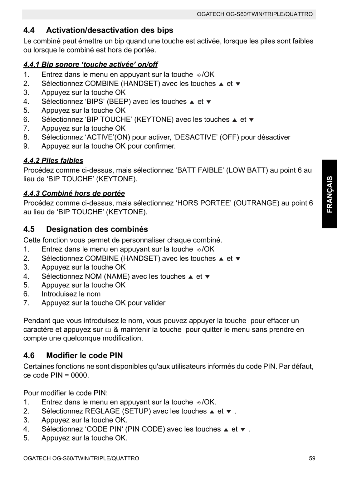 Topcom OGATECH OG-S60 Activation/desactivation des bips, Designation des combinés, Modifier le code PIN 