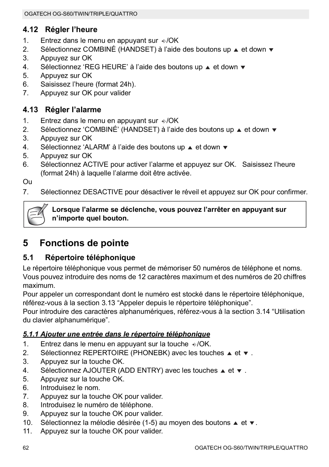 Topcom OGATECH OG-S60 Fonctions de pointe, 12 Régler l’heure, 13 Régler l’alarme, Répertoire téléphonique 