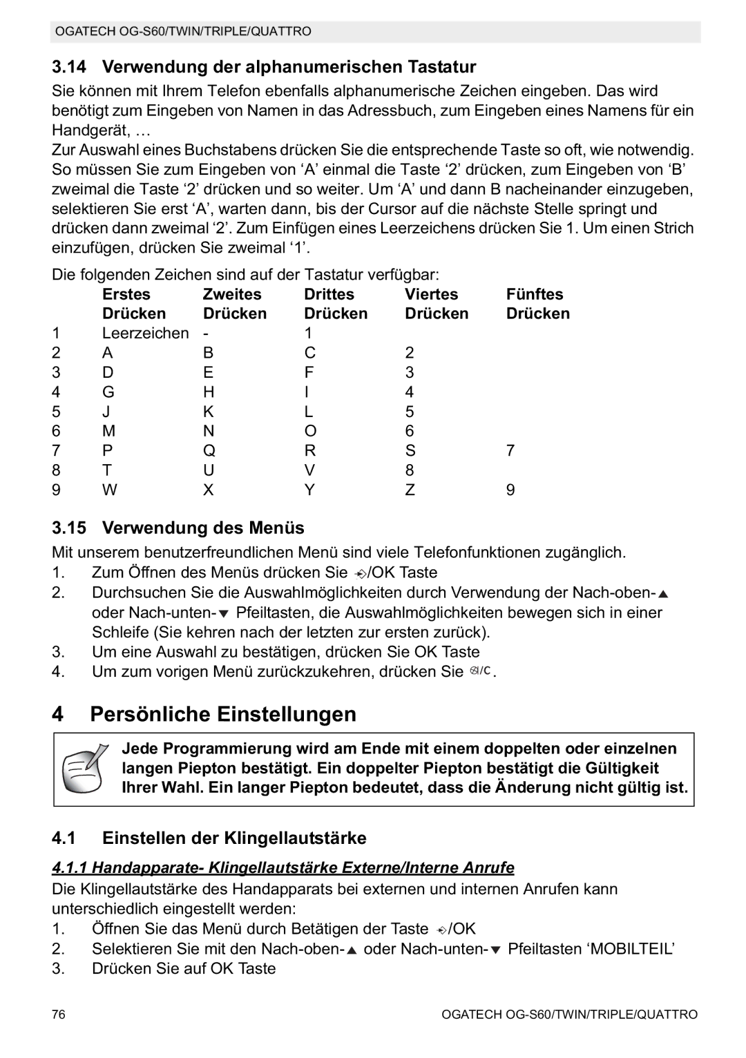 Topcom OGATECH OG-S60 Persönliche Einstellungen, Verwendung der alphanumerischen Tastatur, Verwendung des Menüs 