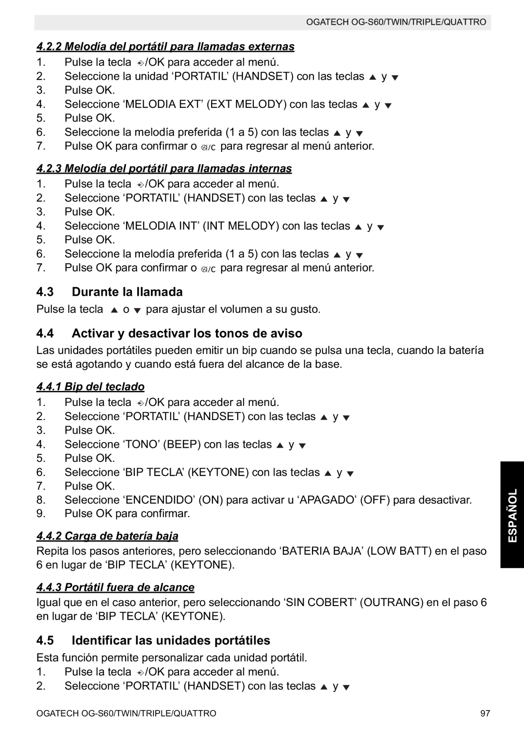 Topcom OGATECH OG-S60 Durante la llamada, Activar y desactivar los tonos de aviso, Identificar las unidades portátiles 