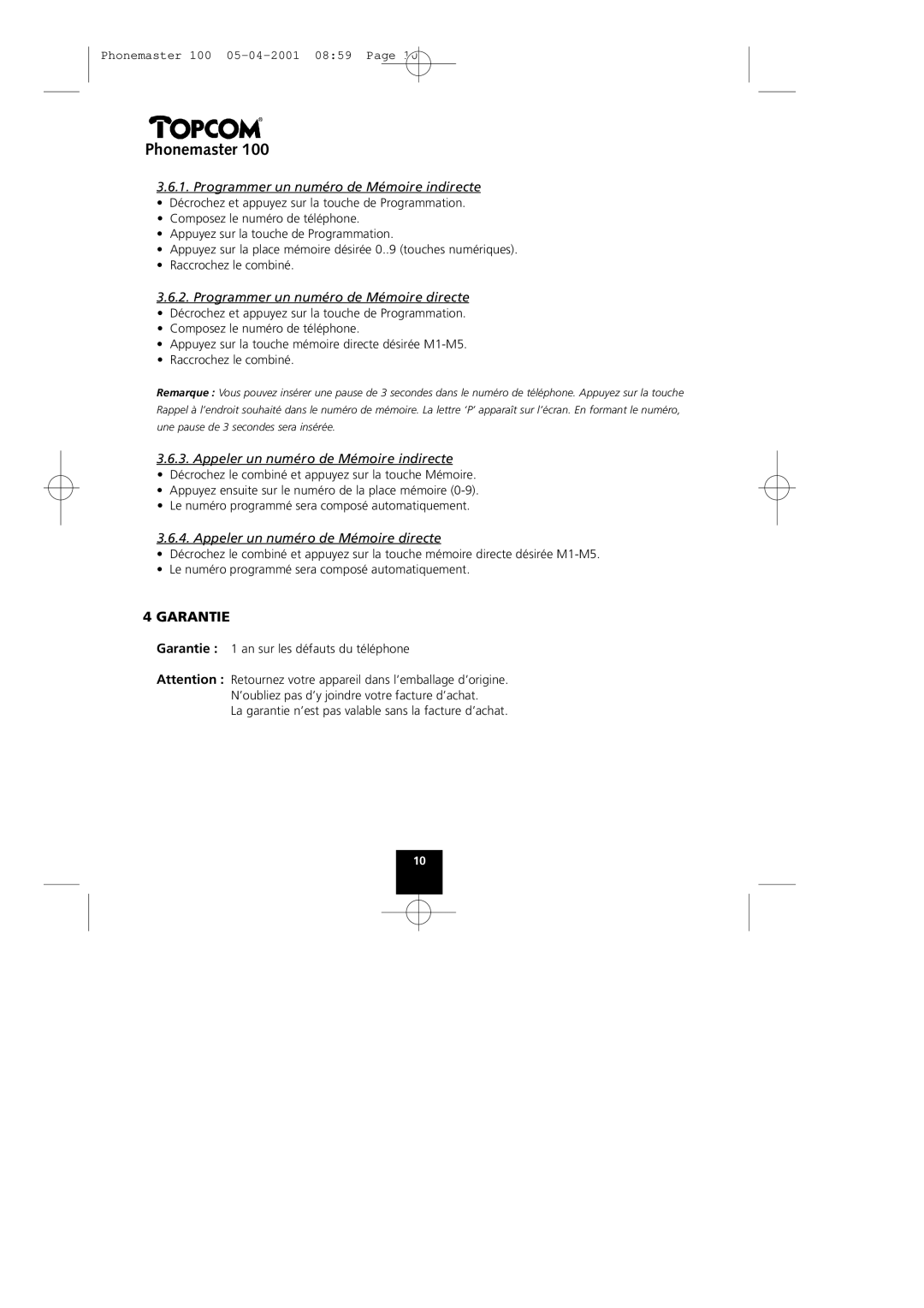 Topcom Phonemaster 100 manual Programmer un numéro de Mémoire indirecte, Programmer un numéro de Mémoire directe 