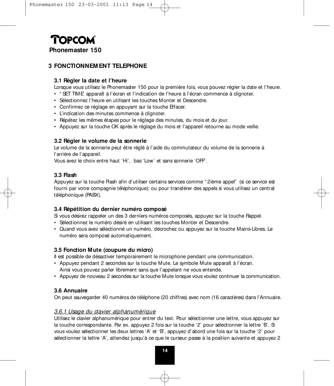 Topcom PHONEMASTER 150 manual Fonctionnement Telephone 