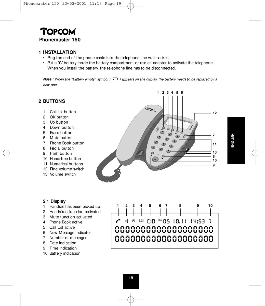 Topcom PHONEMASTER 150 manual Installation, Buttons 