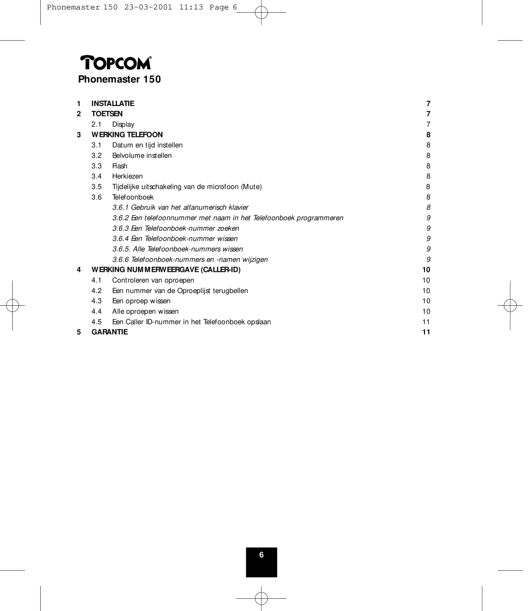 Topcom PHONEMASTER 150 manual Phonemaster 