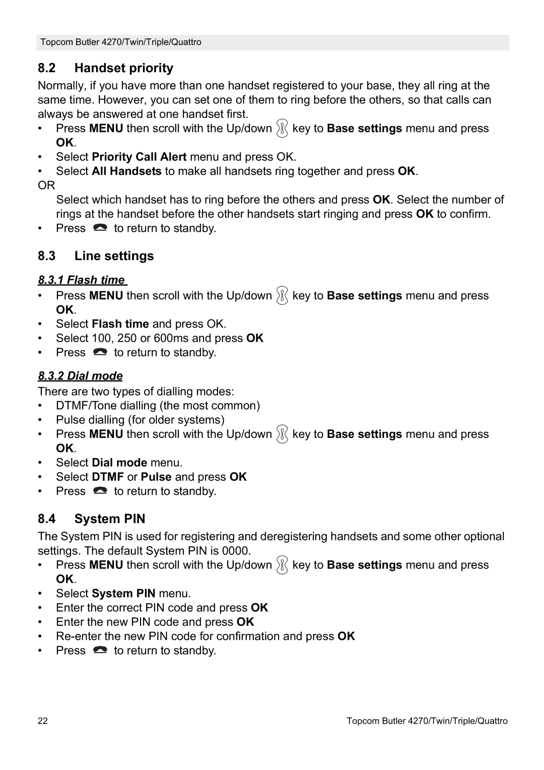 Topcom Triple, Quatro, Twin, 4270 manual Handset priority, Line settings, System PIN, Flash time, Dial mode 