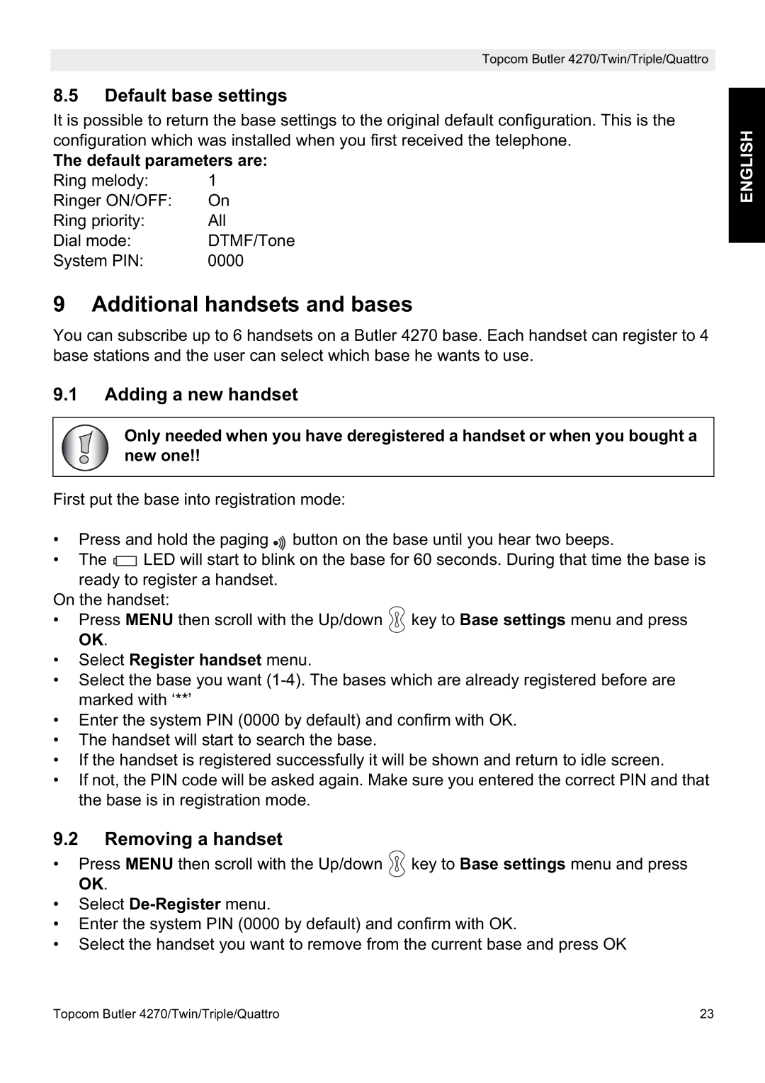 Topcom 4270, Quatro, Twin Additional handsets and bases, Default base settings, Adding a new handset, Removing a handset 