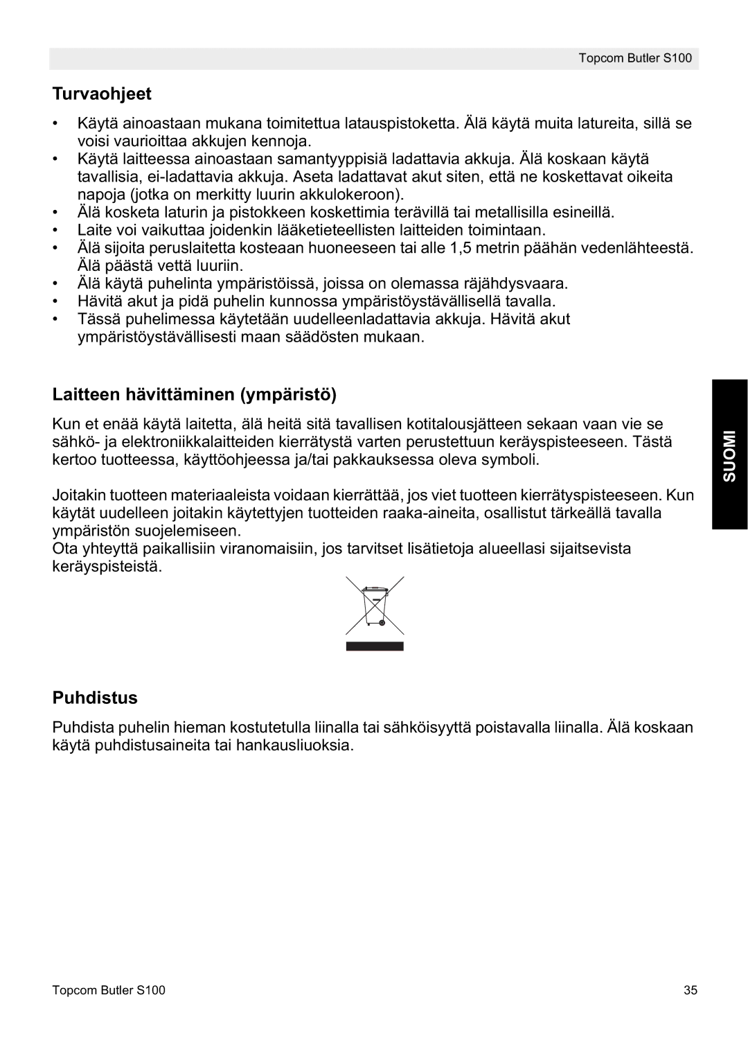 Topcom S100 manual do utilizador Turvaohjeet, Laitteen hävittäminen ympäristö, Puhdistus 