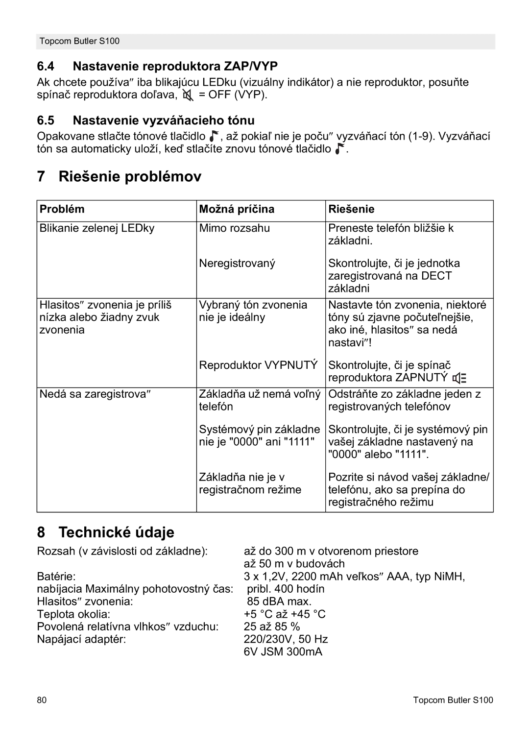 Topcom S100 manual do utilizador Riešenie problémov, Nastavenie reproduktora ZAP/VYP, Nastavenie vyzváĖacieho tónu 