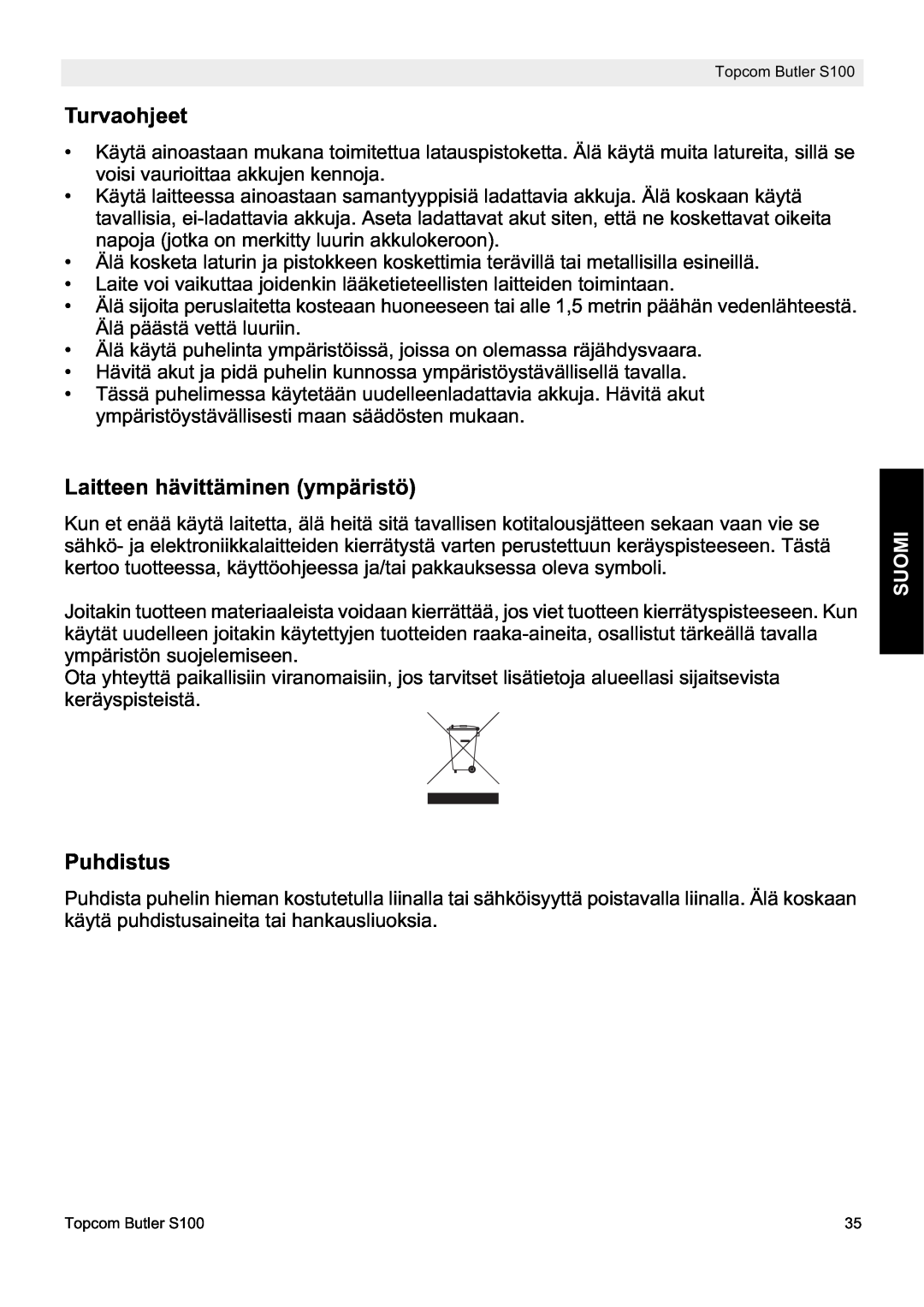 Topcom S100 manual do utilizador Turvaohjeet, Laitteen hävittäminen ympäristö, Puhdistus, Suomi 
