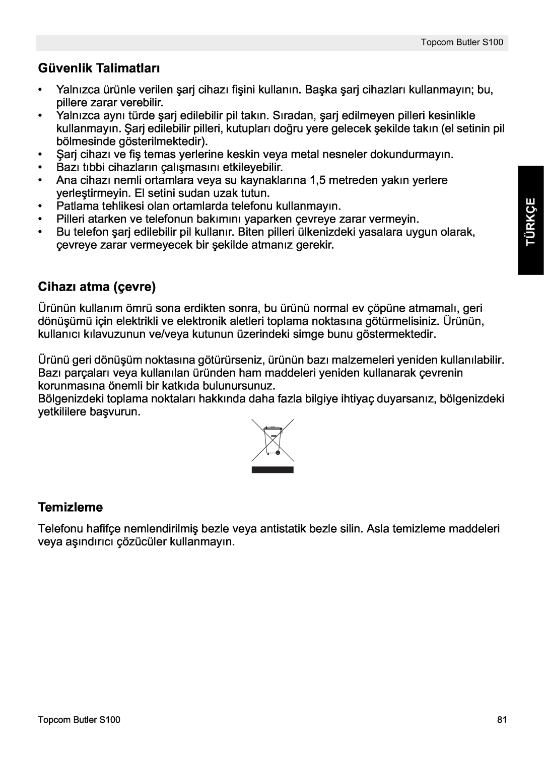 Topcom S100 manual do utilizador Güvenlik Talimatları, Cihazı atma çevre, Temizleme, Türkçe 