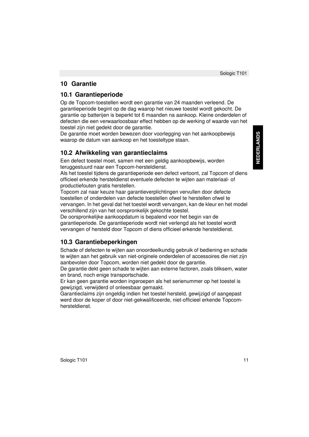 Topcom T101 manual do utilizador Garantie Garantieperiode, Afwikkeling van garantieclaims, Garantiebeperkingen 