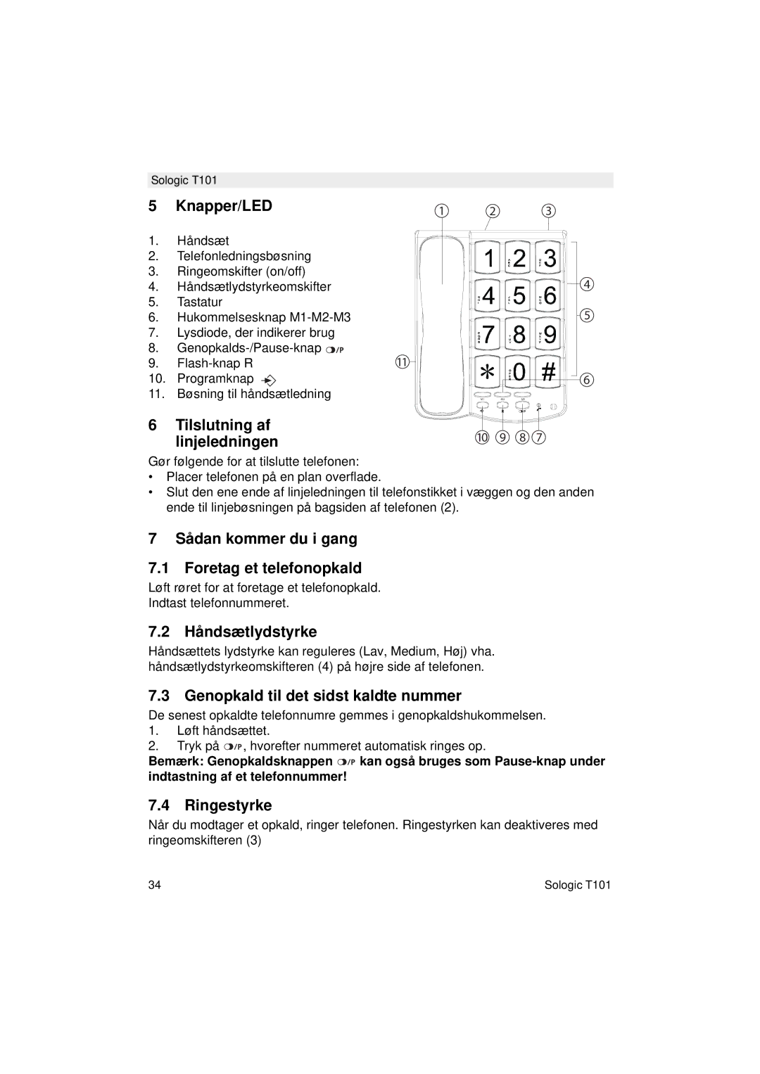 Topcom T101 Knapper/LED, Tilslutning af linjeledningen, Sådan kommer du i gang Foretag et telefonopkald, Håndsætlydstyrke 