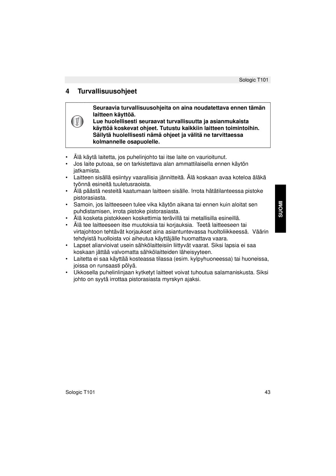 Topcom T101 manual do utilizador Turvallisuusohjeet 