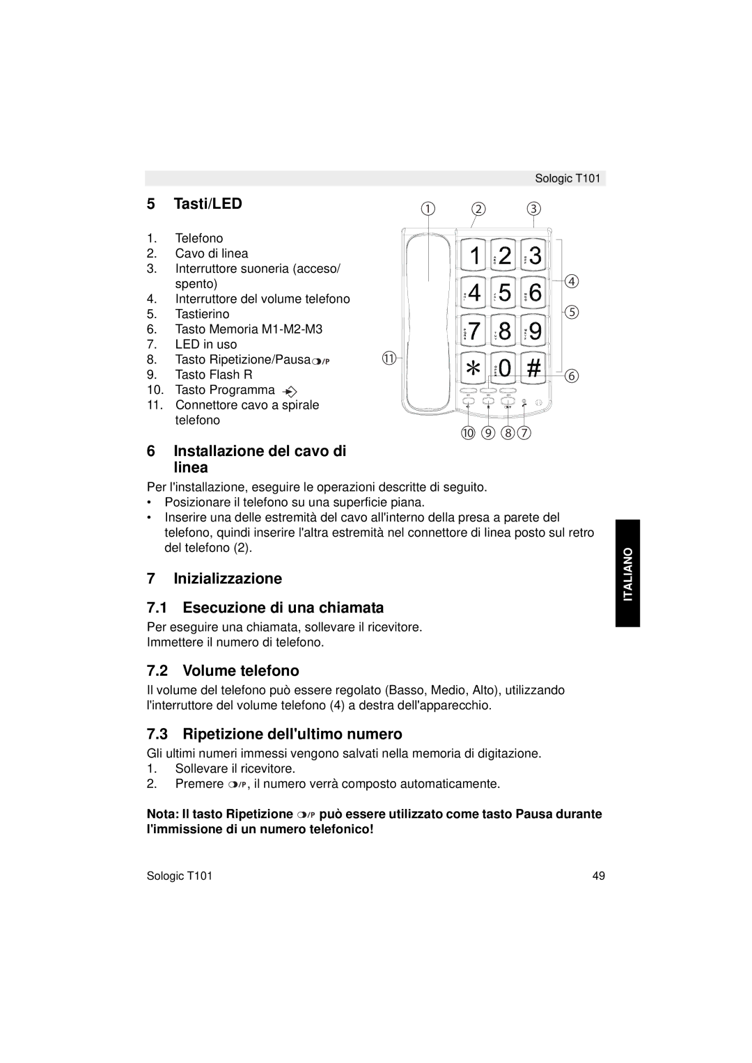 Topcom T101 Tasti/LED, Installazione del cavo di linea, Inizializzazione Esecuzione di una chiamata, Volume telefono 