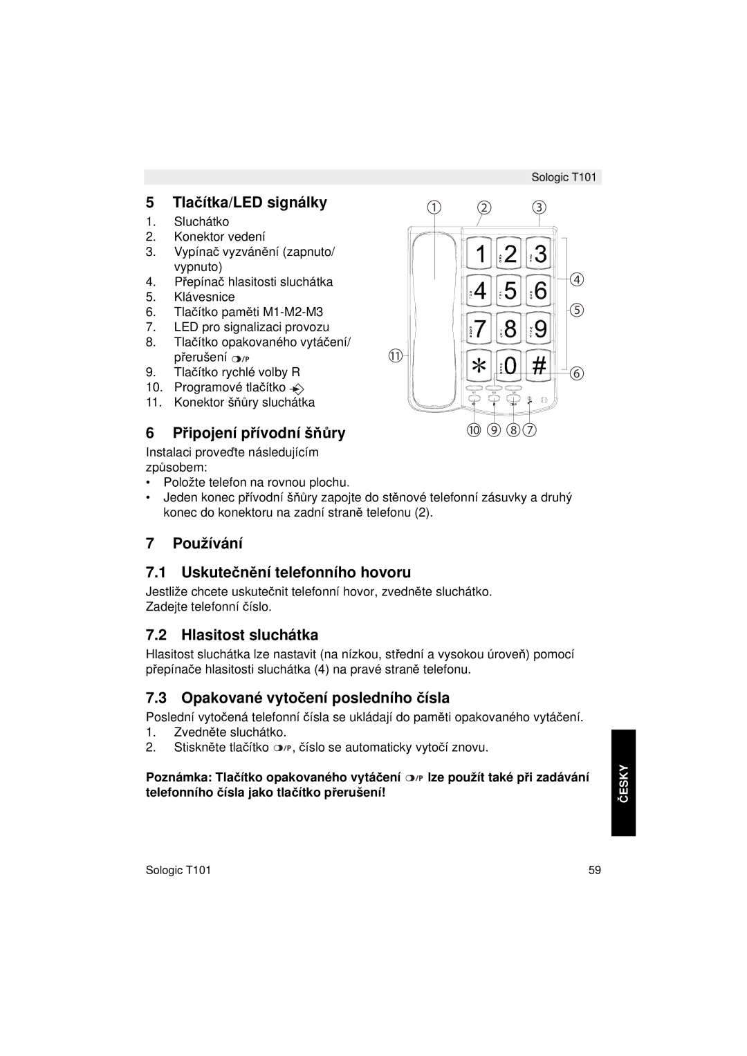 Topcom T101 manual do utilizador Tlačítka/LED signálky, Používání Uskutečnění telefonního hovoru, Hlasitost sluchátka 