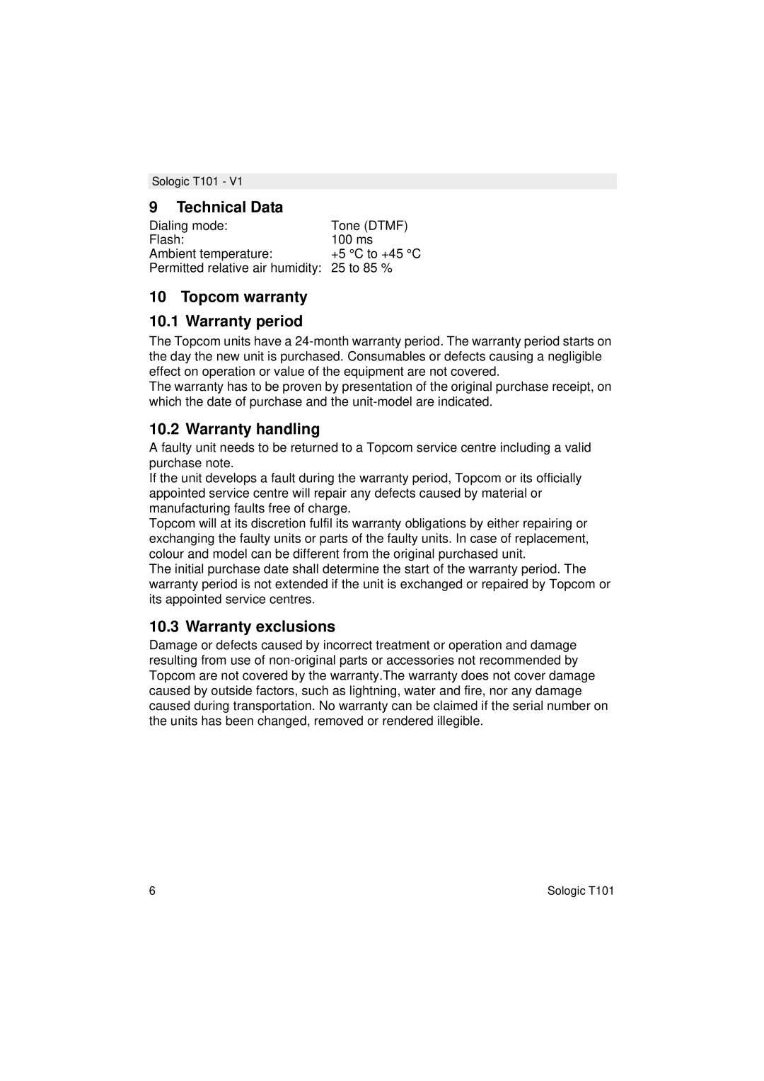 Topcom T101 manual do utilizador Technical Data, Topcom warranty Warranty period, Warranty handling, Warranty exclusions 