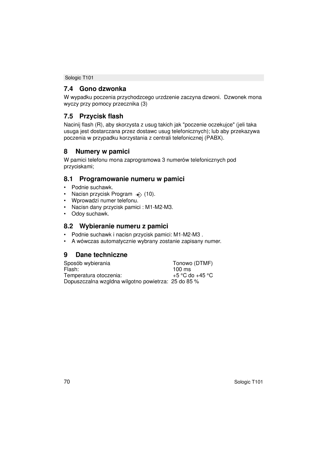 Topcom T101 Gono dzwonka, Przycisk flash, Numery w pamici, Programowanie numeru w pamici, Wybieranie numeru z pamici 