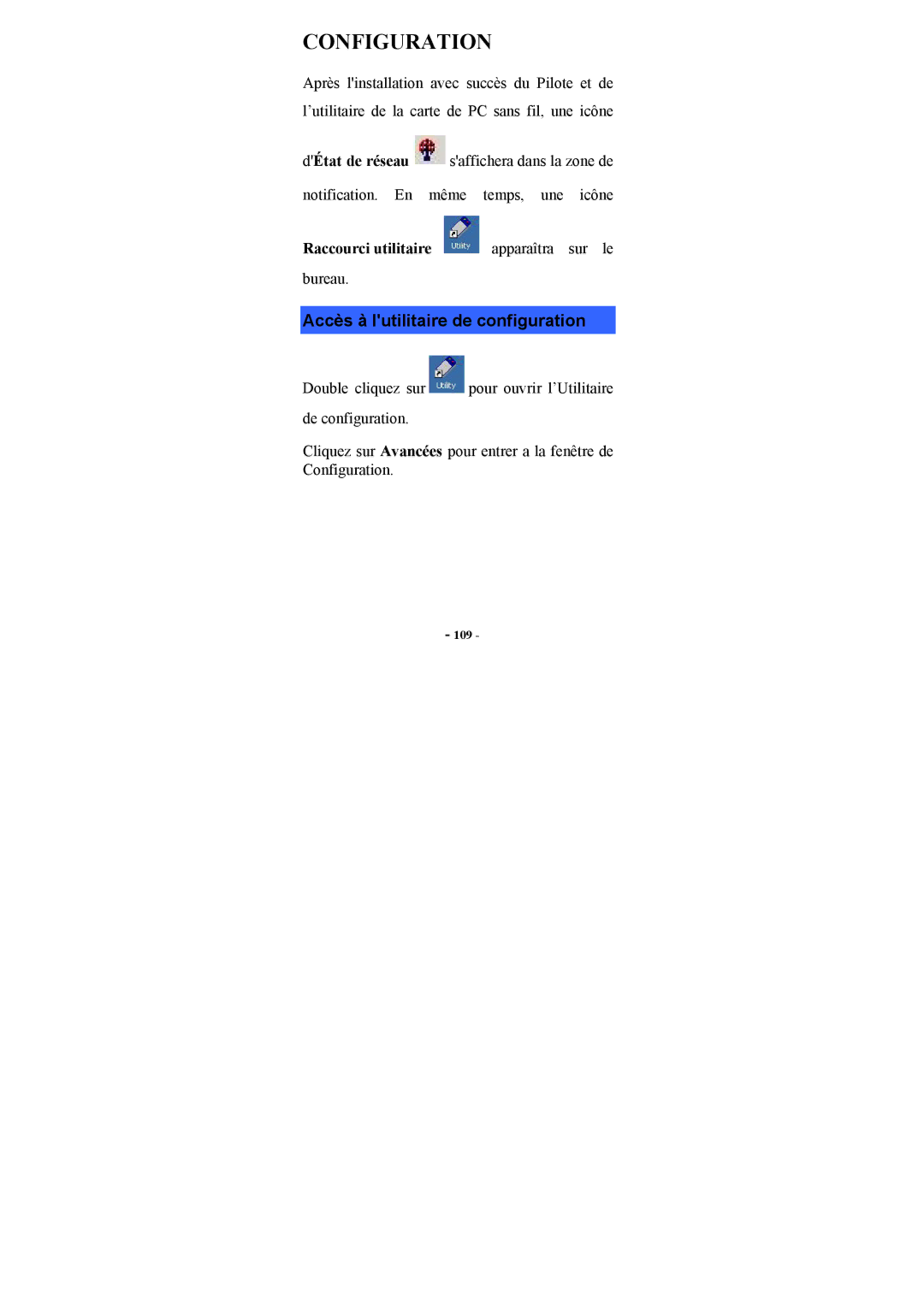 Topcom U8006178 manual Accès à lutilitaire de configuration, Raccourci utilitaire apparaîtra sur le 