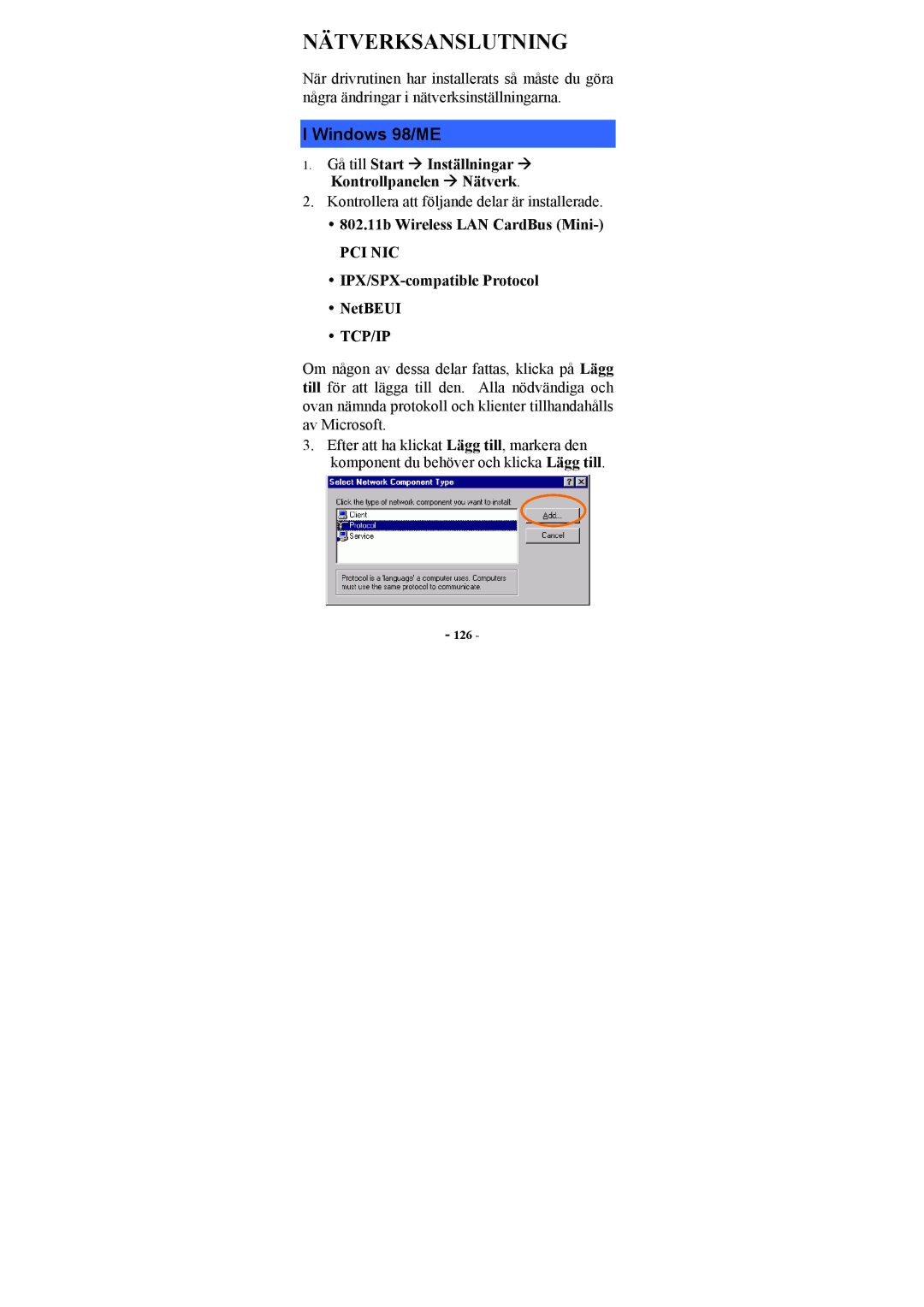 Topcom U8006178 manual Nätverksanslutning, Gå till Start Æ Inställningar Æ Kontrollpanelen Æ Nätverk 