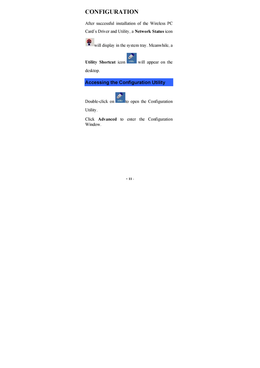 Topcom U8006178 manual Accessing the Configuration Utility 